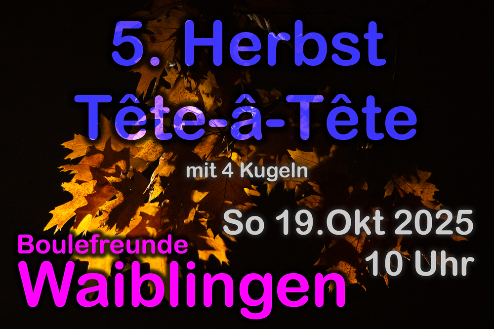 Herbst Tete 2025